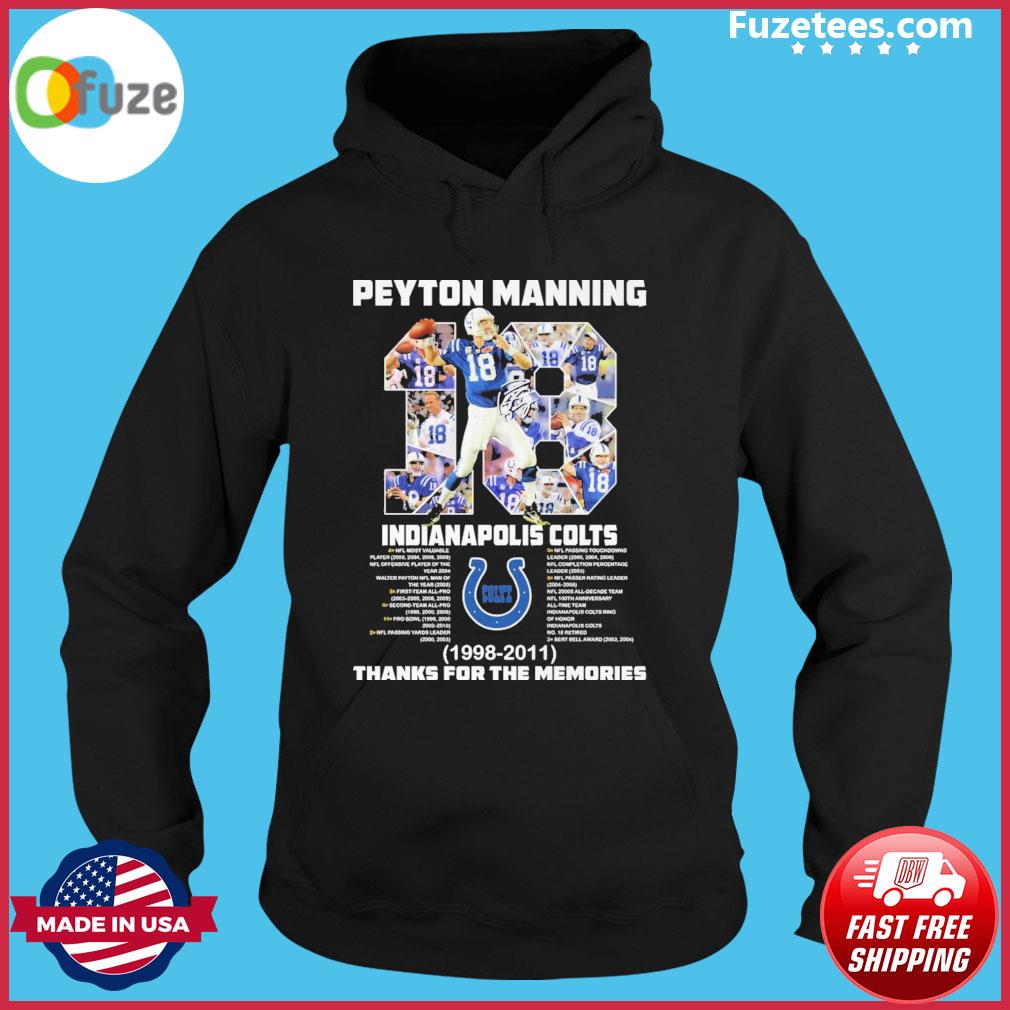 Peyton manning indianapolis colts 1998 2011 thanks for the memories shirt