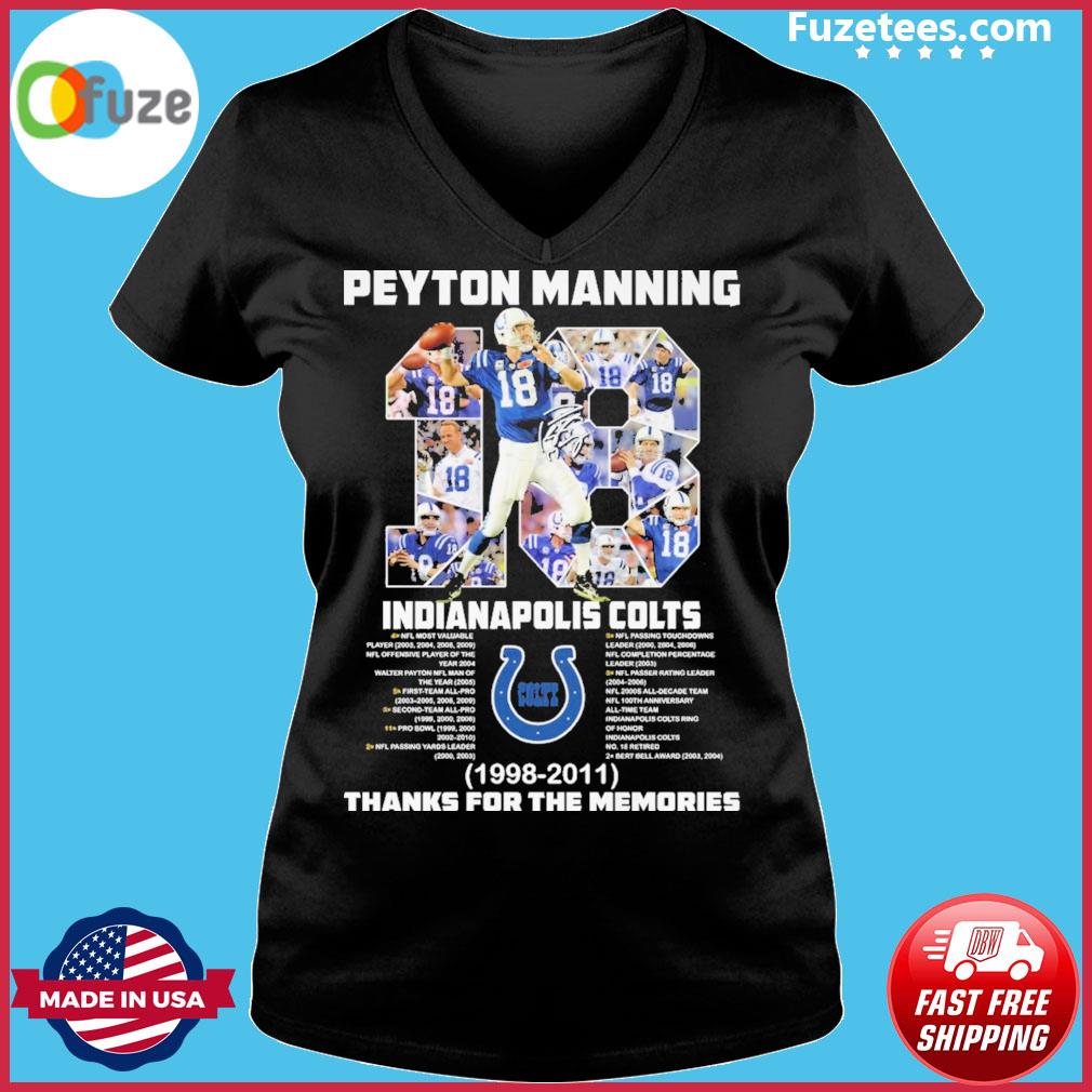 Peyton manning indianapolis colts 1998 2011 thanks for the memories shirt