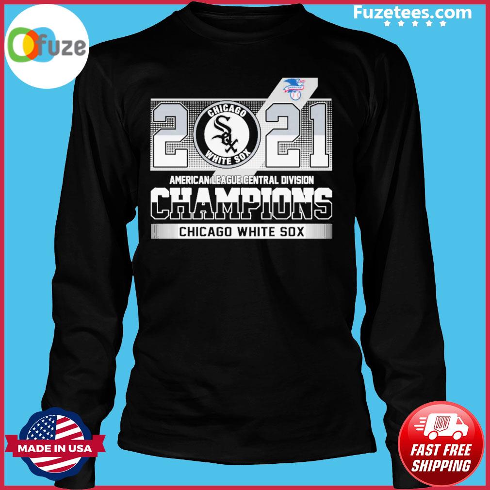 The Chicago White Sox AL Central Division Champions 2021 Shirt, hoodie,  sweater, long sleeve and tank top